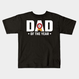 Dad Of The Year v2 Kids T-Shirt